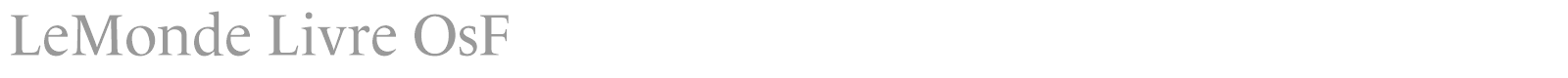 LeMonde Livre OsF font preview