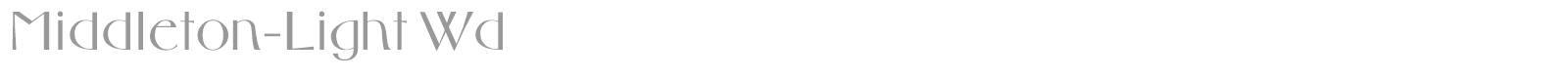 Middleton-Light Wd font preview
