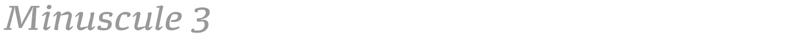 Minuscule 3 font preview