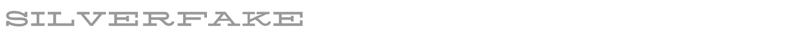 Silverfake font preview