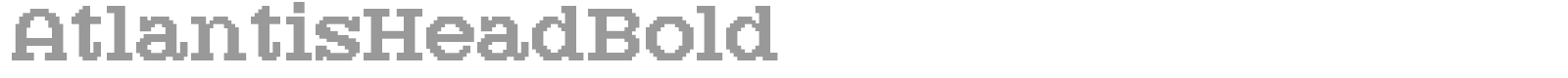 AtlantisTextRegular font preview