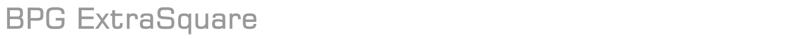 BPG ExtraSquare font preview