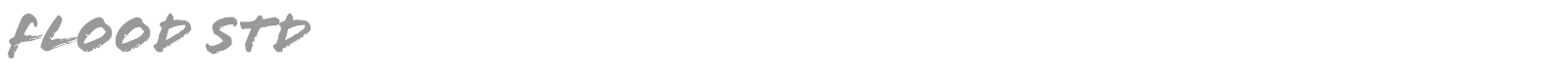 Flood Std font preview