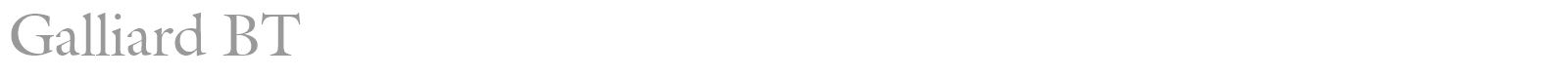 Galliard BT font preview