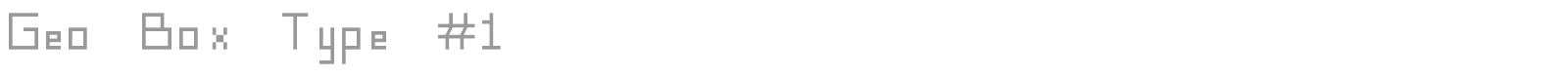 Geo Box Type #1 font preview