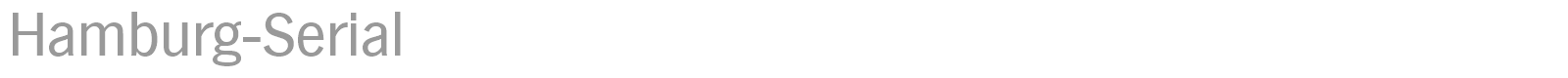Hamburg-Serial font preview