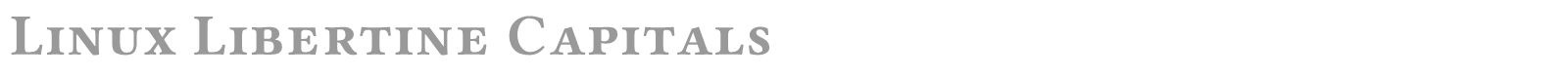 Linux Libertine Capitals font preview