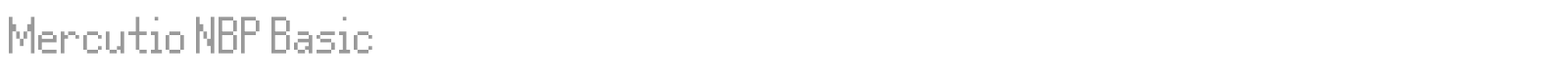 Mercutio NBP Basic font preview