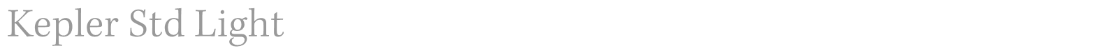 Kepler Std font preview