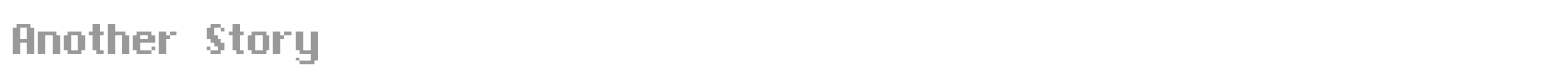 Another Story font preview