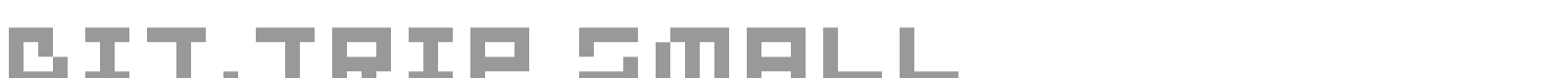 BIT.TRIP SMALL font preview