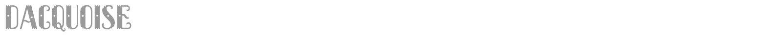 Dacquoise font preview