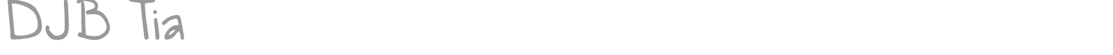 DJB Tia font preview