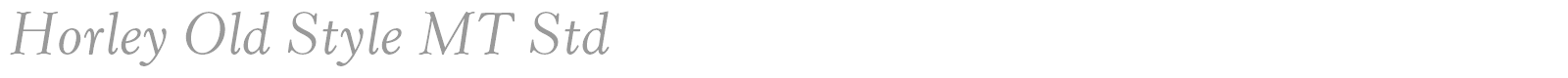 Horley Old Style MT Std font preview