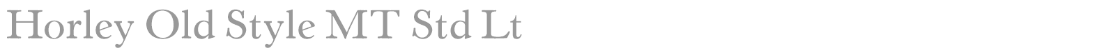 Horley Old Style MT Std font preview