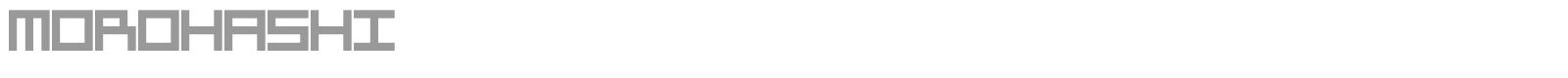 Morohashi font preview