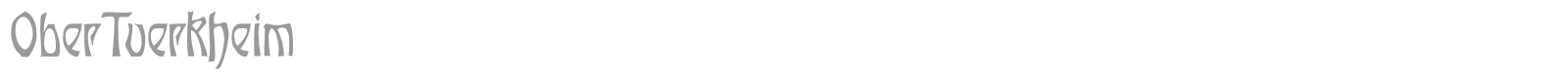 Ober Tuerkheim font preview