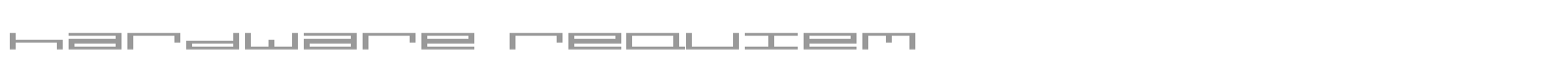 hardware requiem font preview