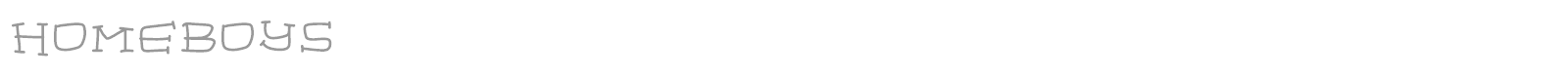 Homeboys font preview