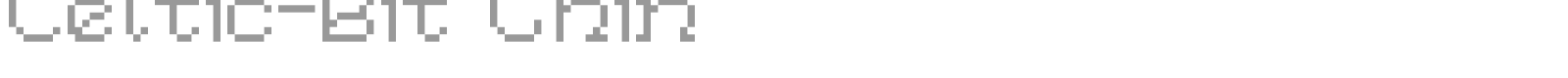 Celtic-Bit Thin font preview