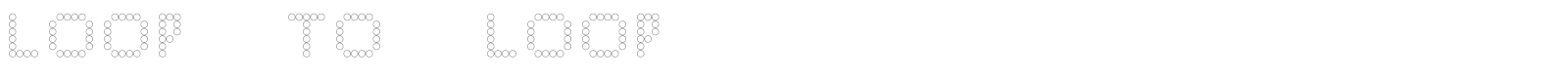 Loop to Loop font preview