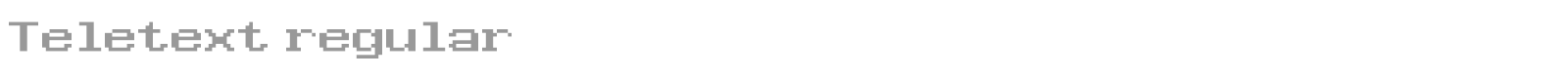 Teletext regular font preview