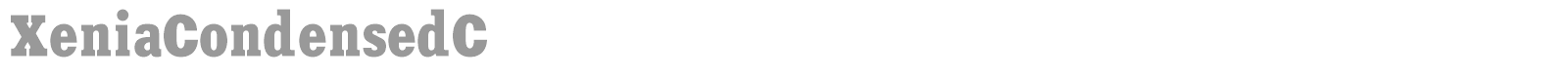 XeniaCondensedC font preview