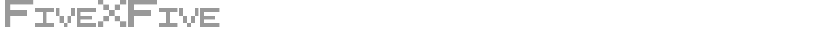 FiveXFive font preview