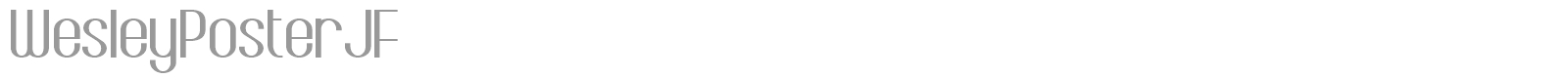 WesleyPosterJF font preview