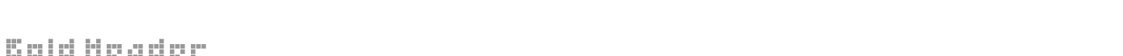 Bold Header font preview