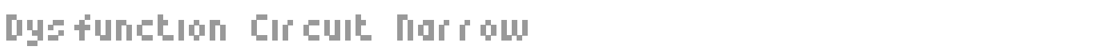 Dysfunction Circuit font preview
