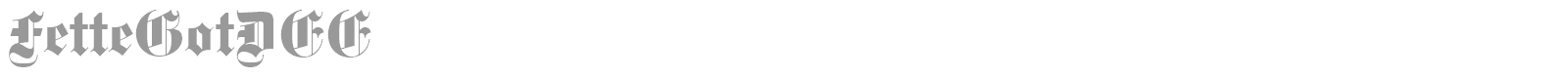 FetteGotDEE font preview