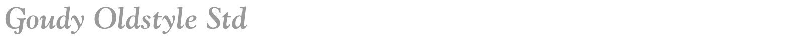 Goudy Oldstyle Std font preview