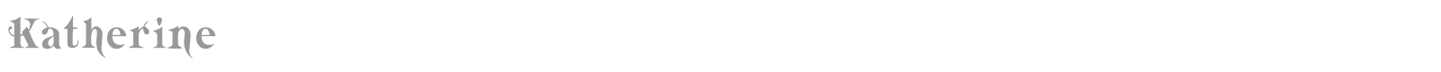 Katherine font preview