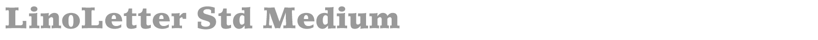 LinoLetter Std font preview