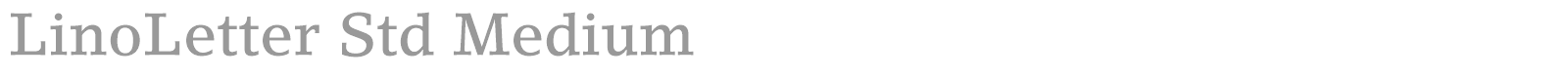 LinoLetter Std font preview