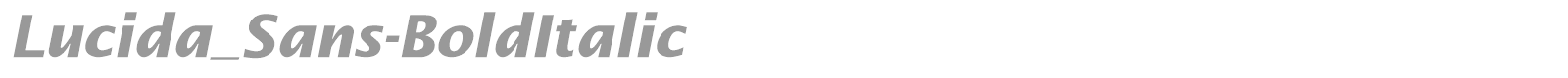 Lucida_Sans-BoldItalic font preview