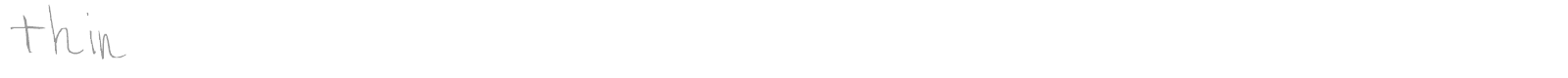 Thin font preview