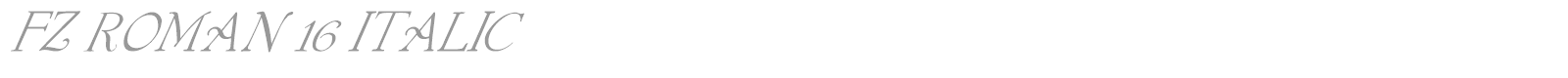 FZ ROMAN 16 ITALIC font preview