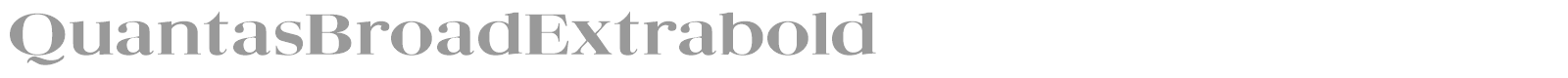 QuantasBroadExtrabold font preview