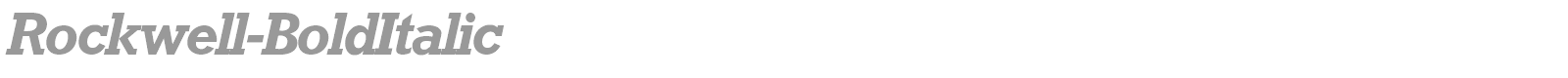 Rockwell-BoldItalic font preview