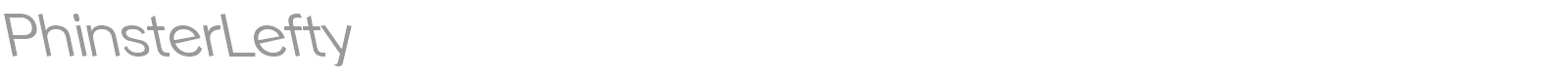 PhinsterLefty font preview