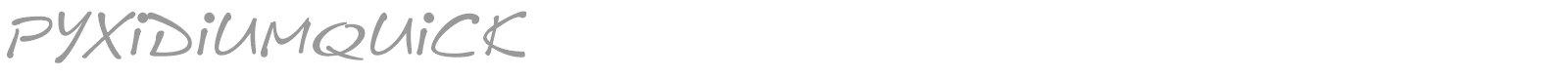 PyxidiumQuick font preview