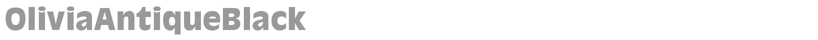 OliviaAntiqueBlack font preview