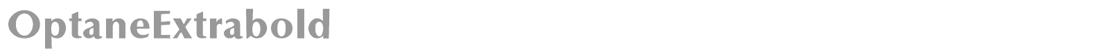 OptaneExtrabold font preview