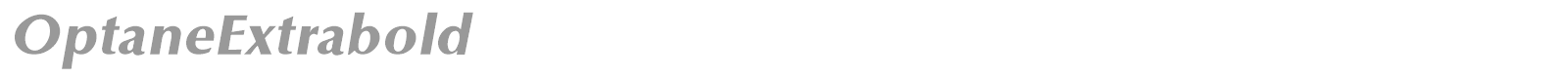 OptaneExtrabold font preview