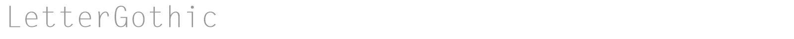 LetterGothic font preview