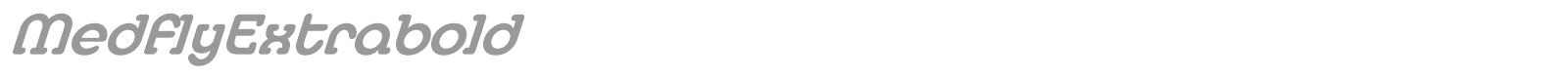 MedflyExtrabold font preview