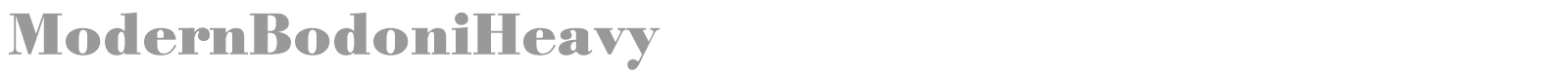 ModernBodoniHeavy font preview