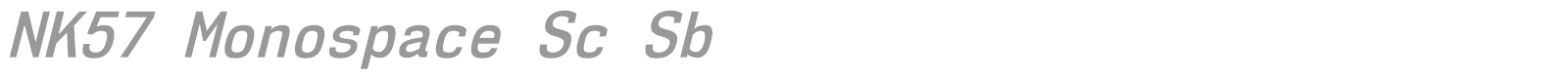 NK57 Monospace font preview